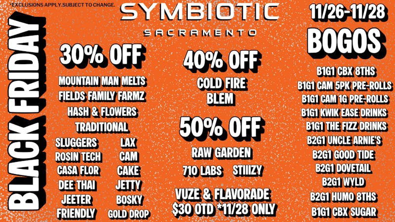 Symbiotic Sacramento BLACK FRIDAY BLOWOUT DEALS