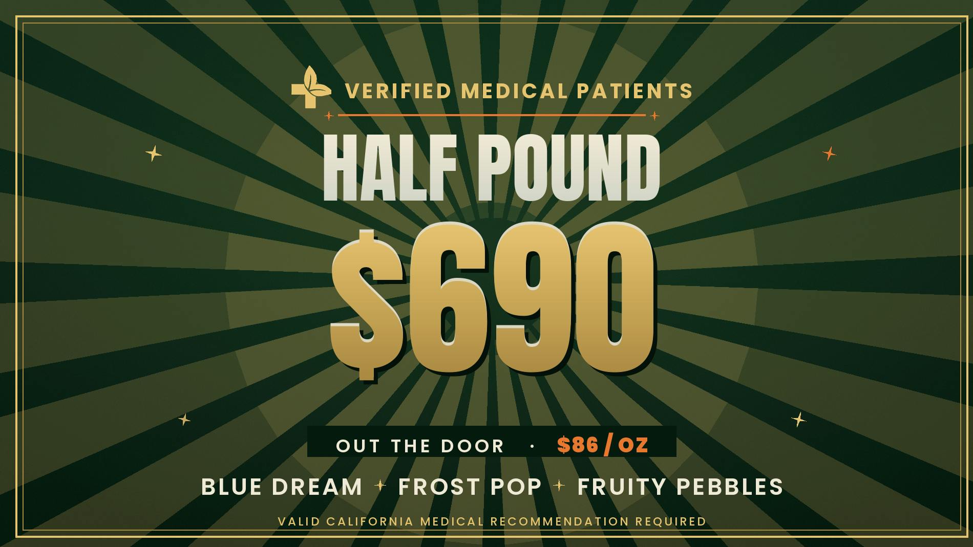 Pacific Wellness HALF POUNDS LB $690 — Medical Patients Only