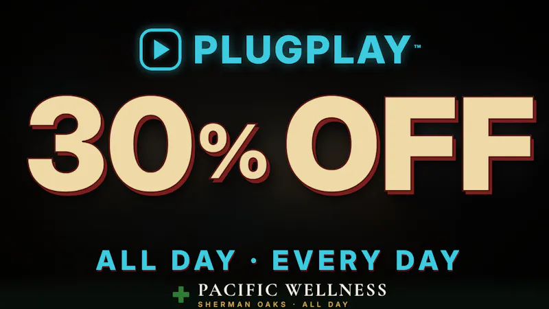 Pacific Wellness PLUGPLAY 30 PERCENT OFF