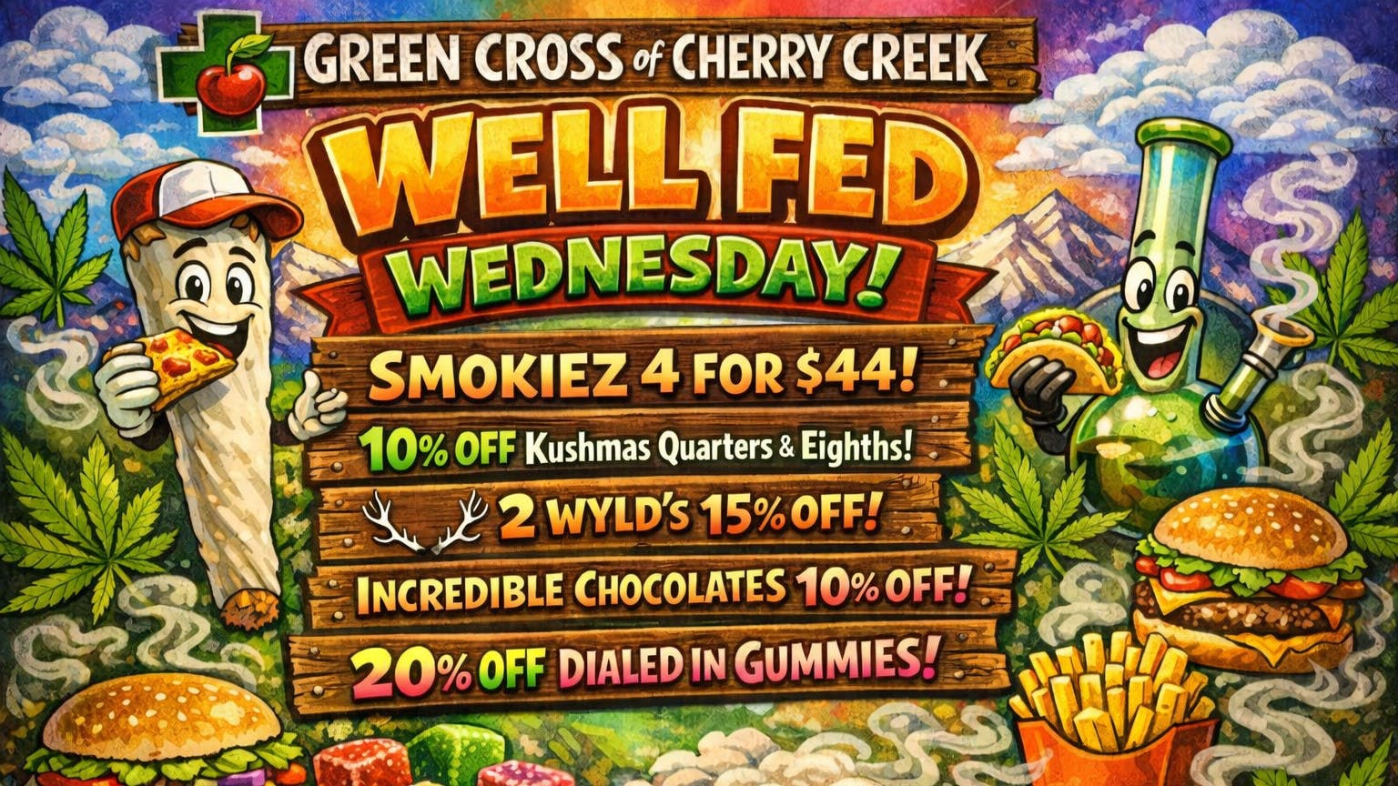 Green Cross of Cherry Creek REC/MED WELL FED WEDNESDAY