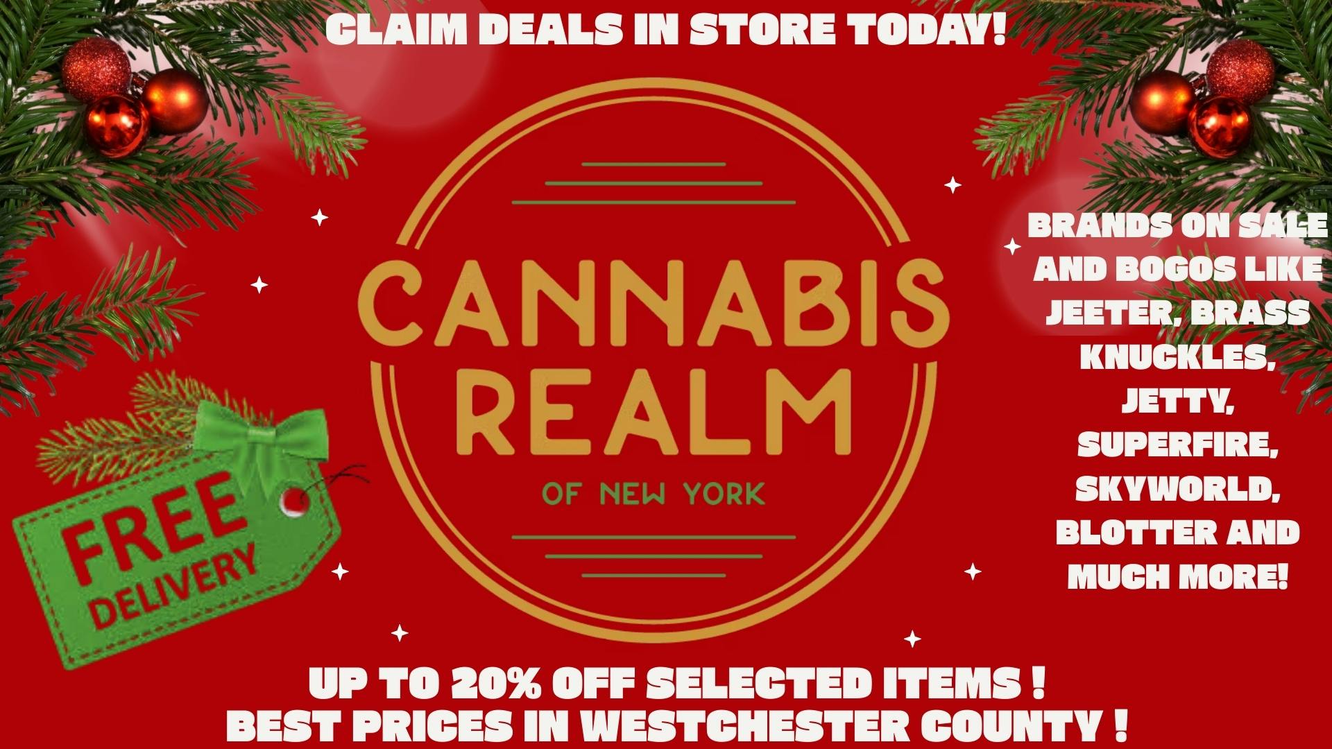 Cannabis Realm of New York - Rockland Best Winter Holiday Specials ! Claim In Store!