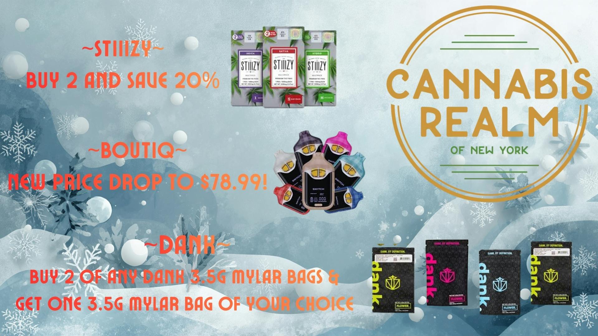 Cannabis Realm of New York - White Plains COLD WINTER SALE!