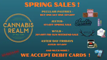 Cannabis Realm of New York - White Plains SPRING SAVINGS !