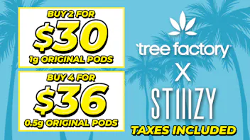 Tree Factory - Port Hueneme 🔥2 For $30 STIIIZY 1g or 4 For $36 STIIIZY .5g💨