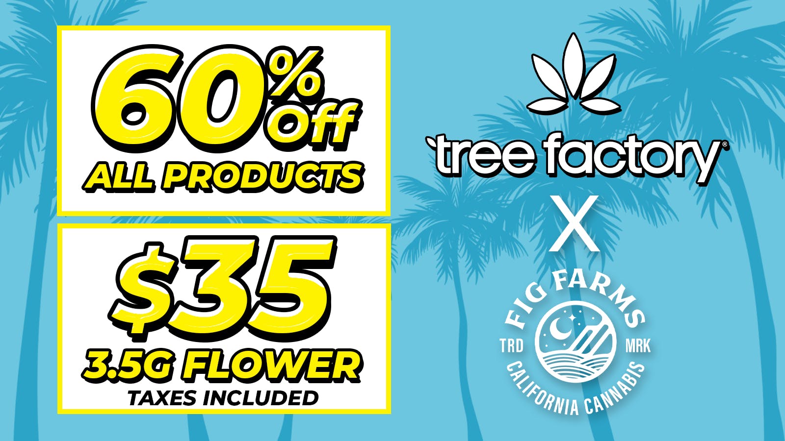 Tree Factory - Port Hueneme 🌱$35 FIG FARMS 3.5G🌱60% OFF ALL FIG FARMS