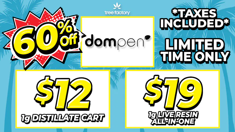 Tree Factory - Port Hueneme 🔥 60% off all Dompen 🔥Limited Time Only ⏳