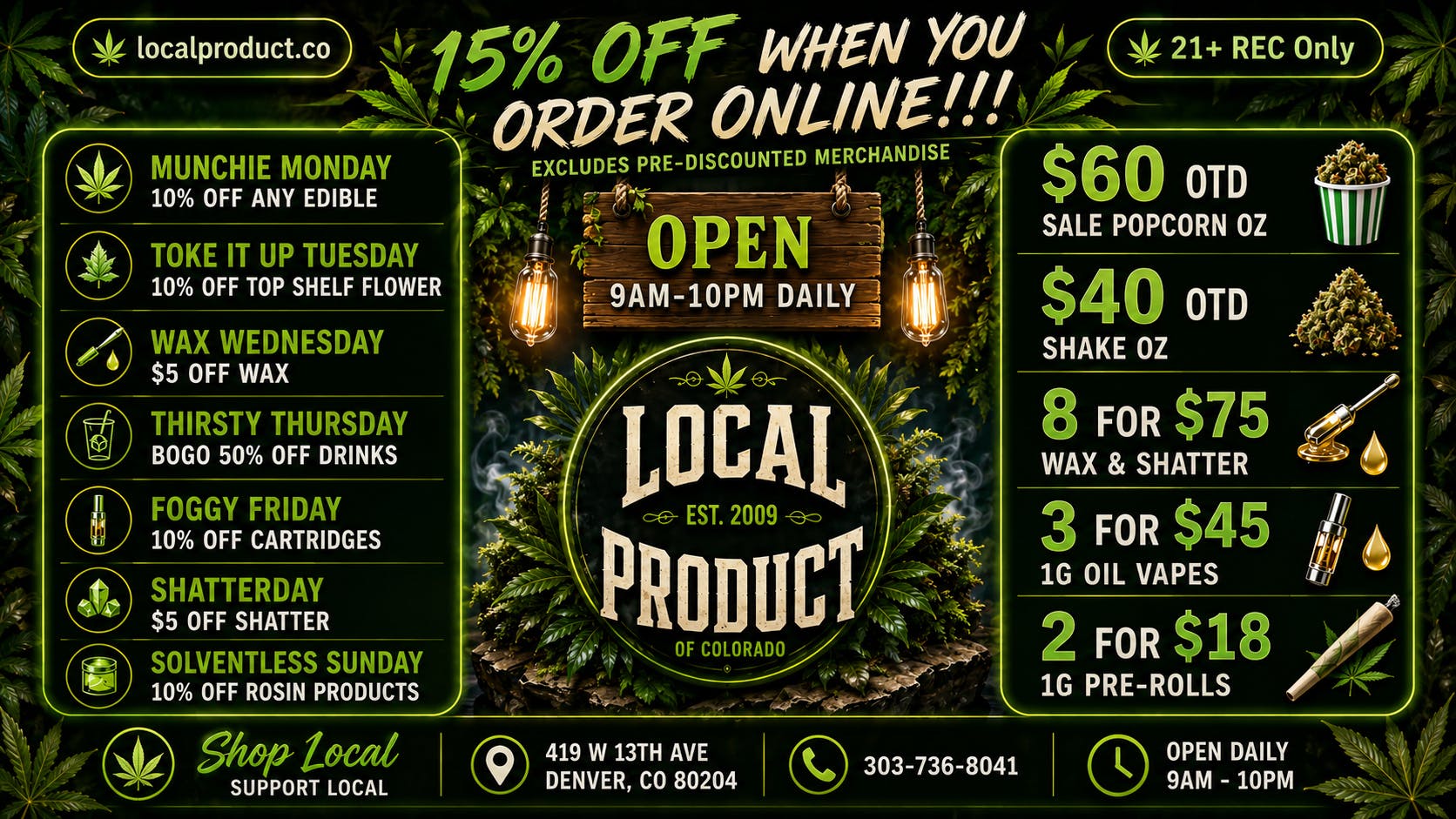 Local Product of Colorado (Recreational) 8G for $75 Wax & Shatter Plus Specials