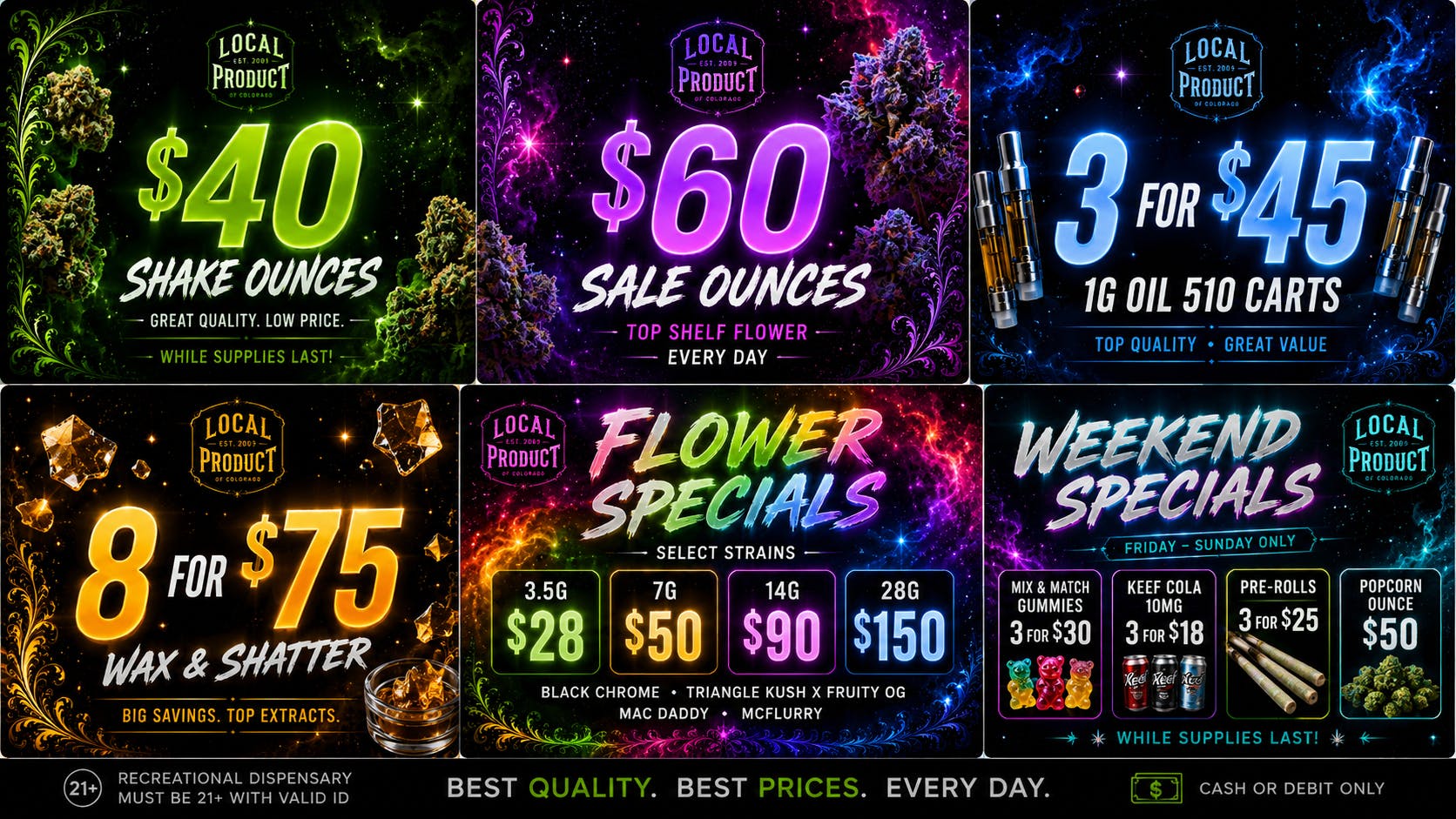 Local Product of Colorado (Recreational) WEEKEND Specials!!!