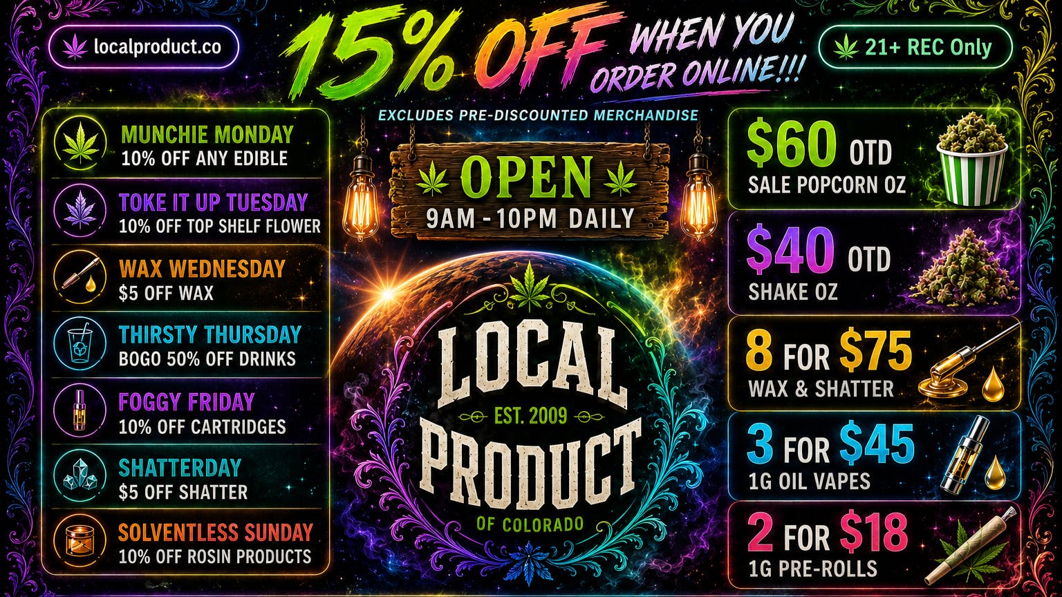 Local Product of Colorado (Recreational) 8G for $75 Wax & Shatter Plus Specials