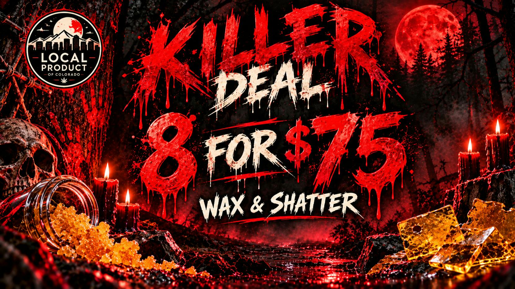 Local Product of Colorado (Recreational) Killer Halloween Deals