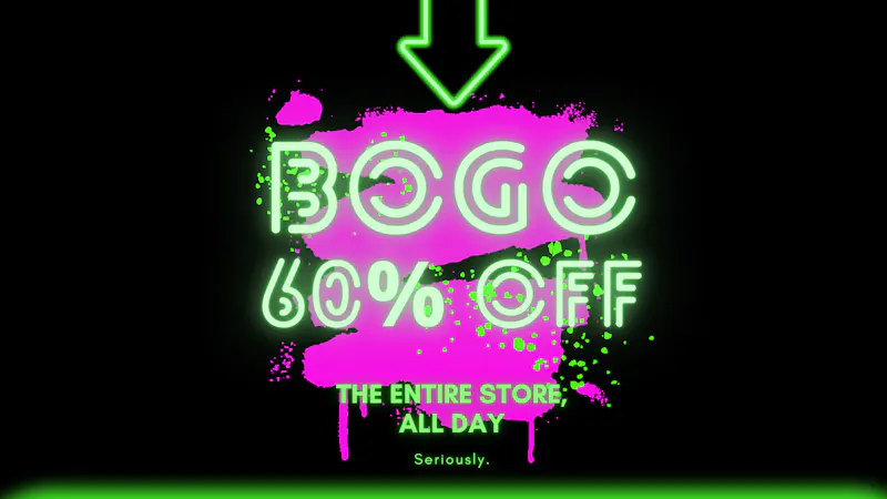 Elevations 4/20 BOGO 60% Off Entire Store