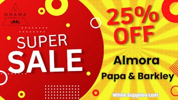 Ohana Delivery - Santa Cruz 🌿✨ 25% OFF Almora Farms & Papa & Barkley ✨🌿