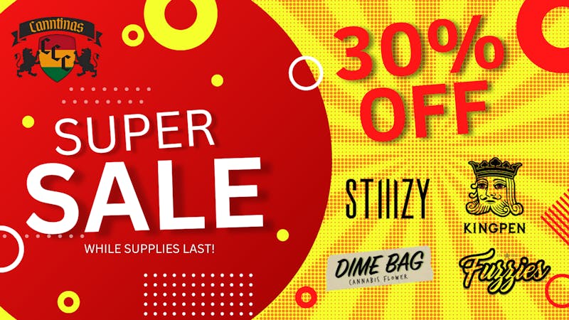 Canntinas 30% OFF Stiiizy, Dime Bag, Kingpen & Fuzzies