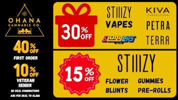 Ohana Cannabis Co. Delivery % OFF! Stiiizy, Sluggers, Kiva, Terra, Petra