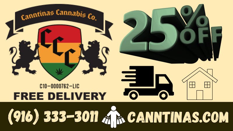 Canntinas 25% Off Delivery Orders!!!