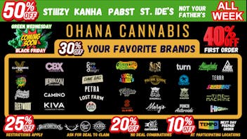 Ohana Cannabis 50% Off Tuesday Deals!