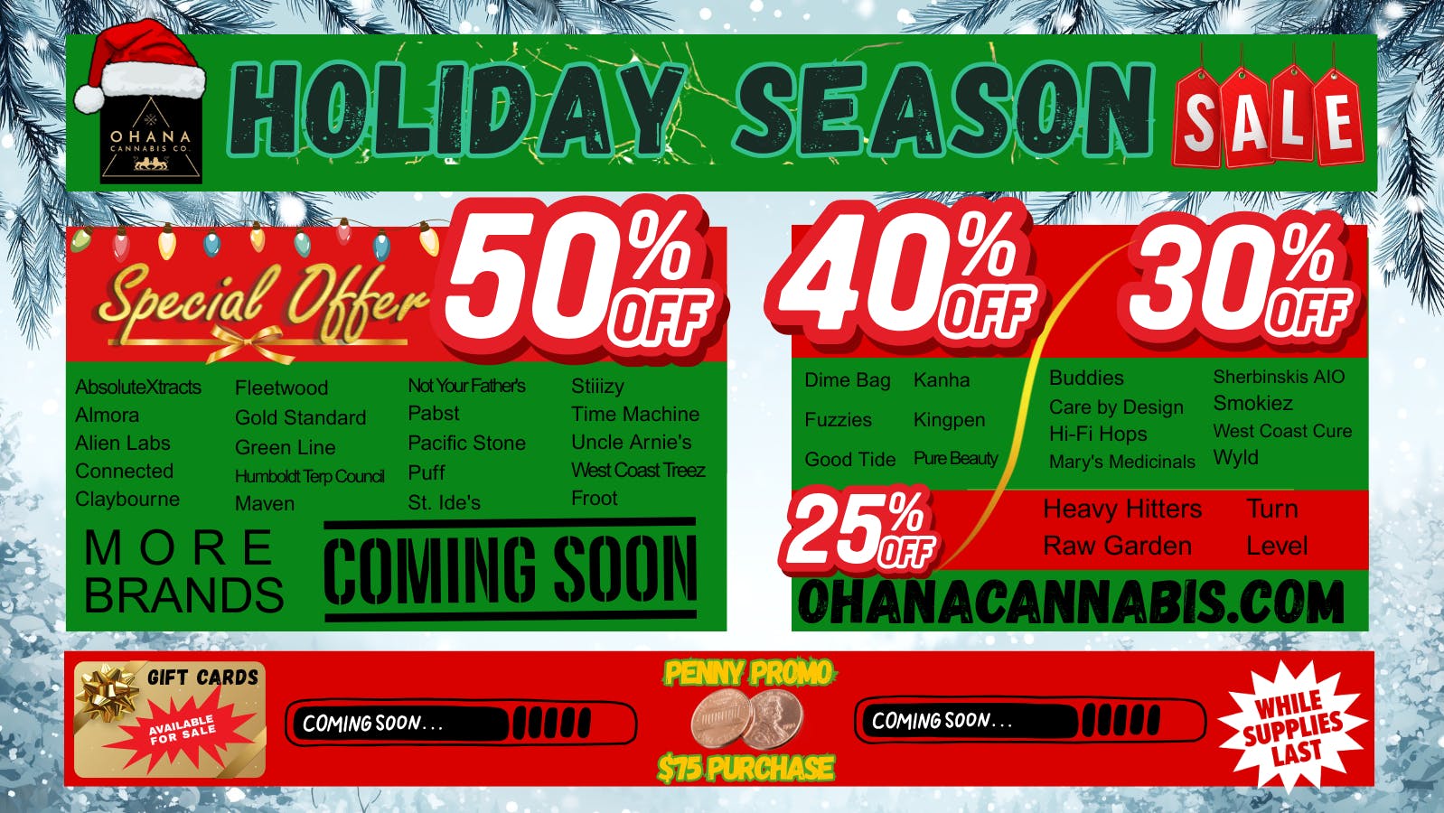Ohana Cannabis 50% Off Holiday Deals!