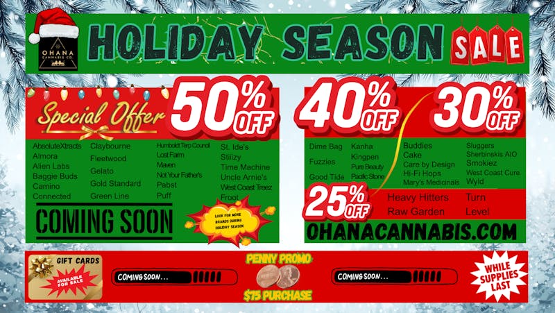 Ohana Cannabis - Palm Springs 50% Off Holiday Deals!