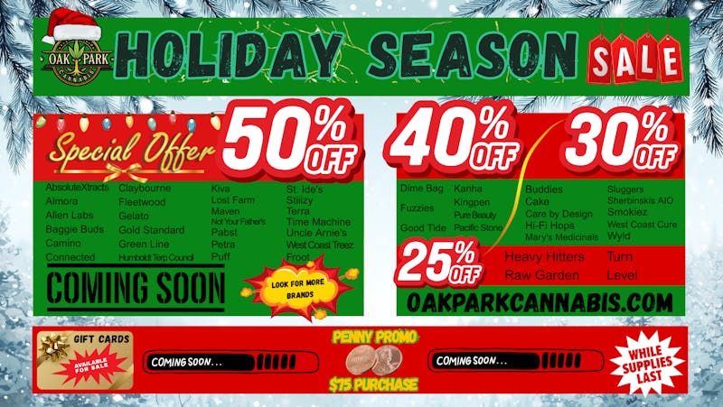 Oak Park Cannabis 50% Off Holiday Deals!