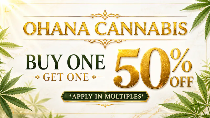 Ohana Gardens Buy 1 get 1 50% OFF