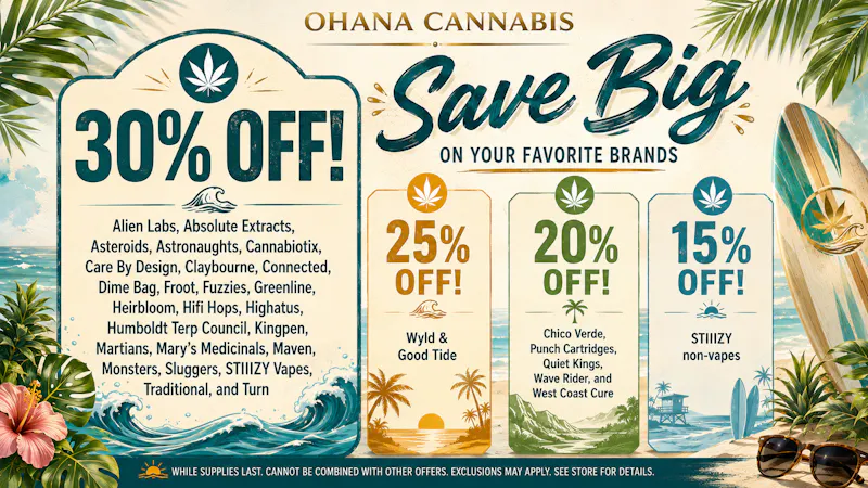Ohana Gardens Up to 30% OFF Your Favorite Brands