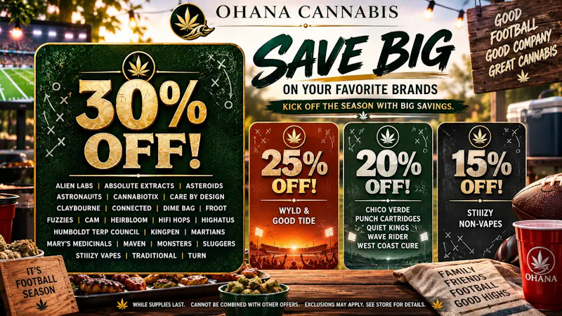 Ohana Cannabis - Beverly Hills Up to 30% OFF Your Favorite Brands