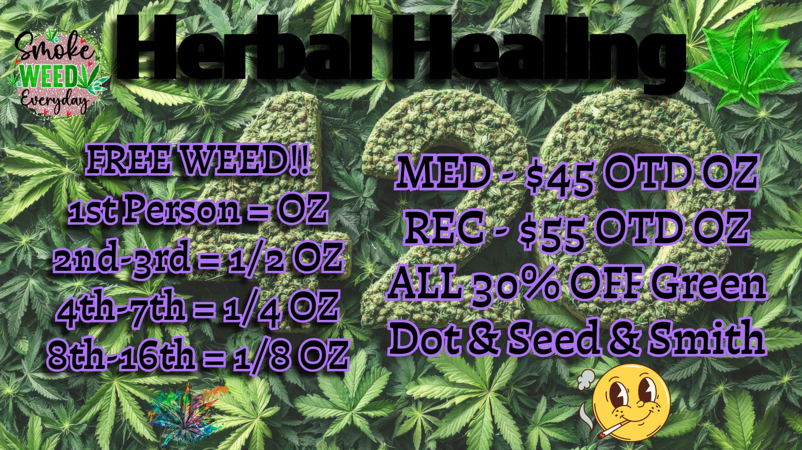Herbal Healing - Fillmore St 420 ALL WEEKEND