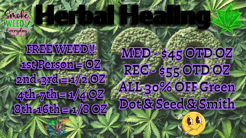Herbal Healing - Fillmore St 420 ALL WEEKEND