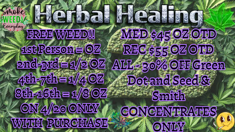 Herbal Healing - Fillmore St 420 ALL WEEKEND - Giveaway 420