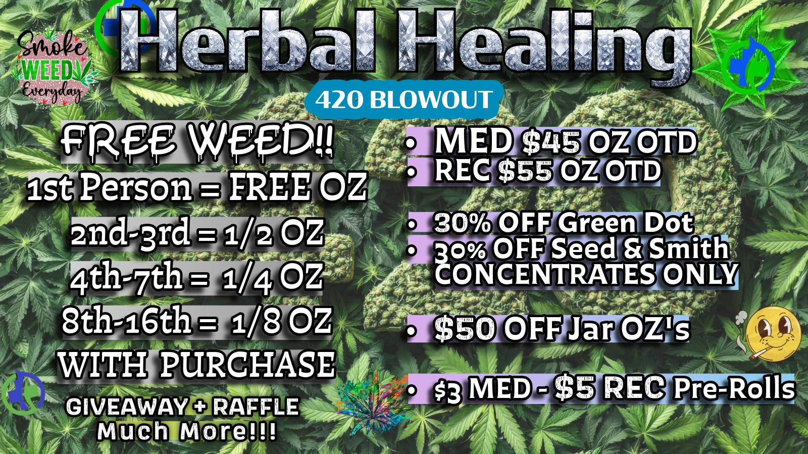 Herbal Healing - Fillmore St 420 - Free Weed!!!