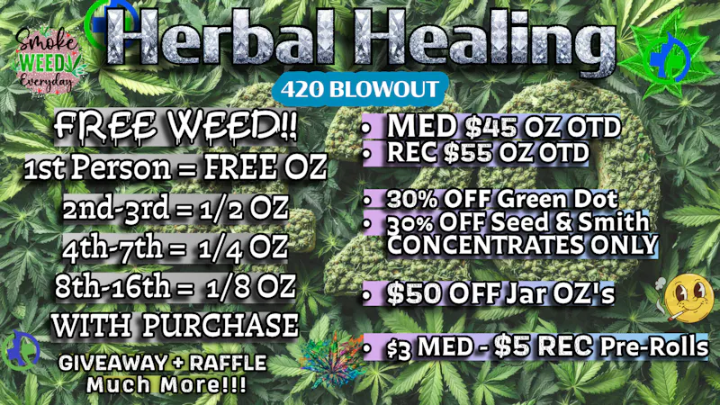 Herbal Healing - Fillmore St 420 - Free Weed!!!