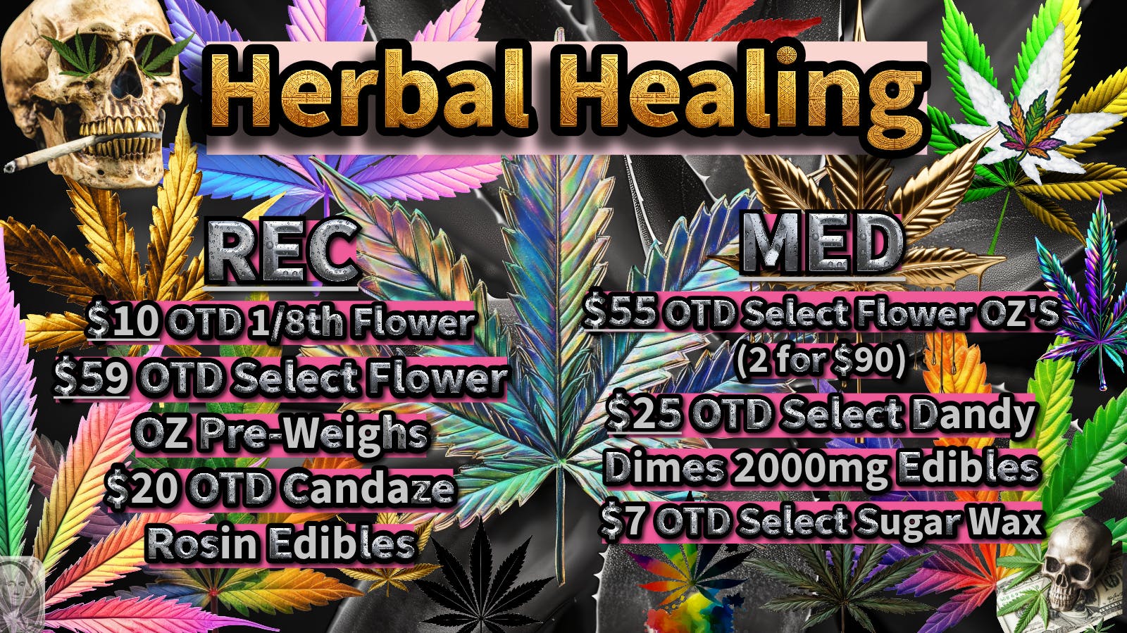 Herbal Healing - Fillmore St Crazy Low New Prices!!
