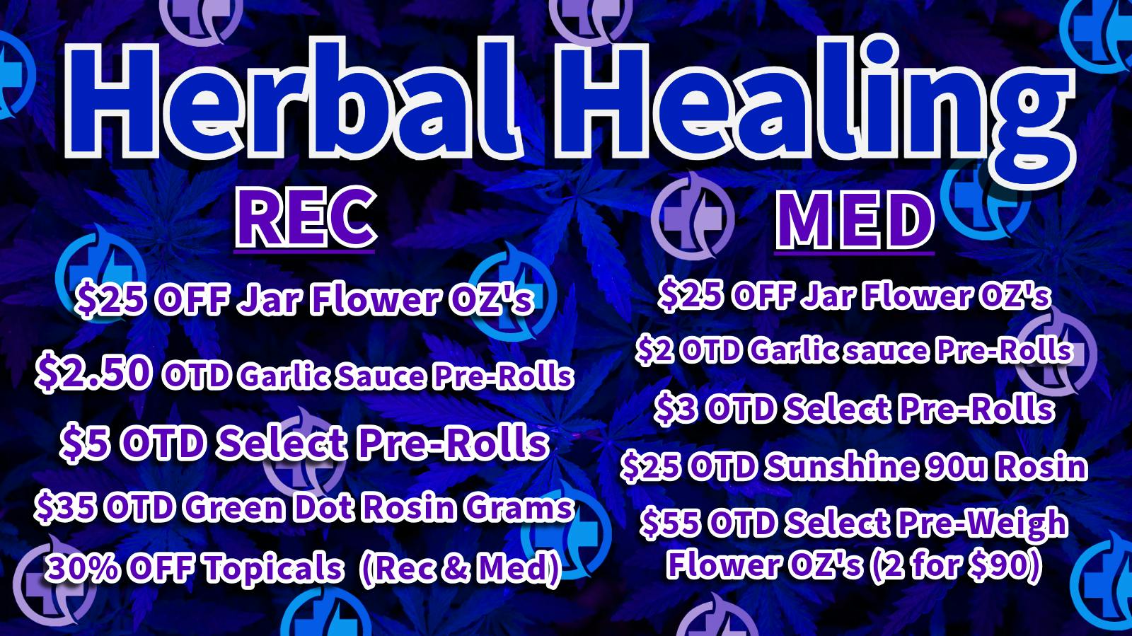 Herbal Healing Blazin' Bargains!!