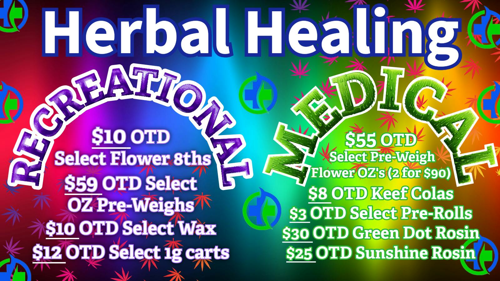 Herbal Healing Big Savings Herbal Style REC & MED OTD Deals!!