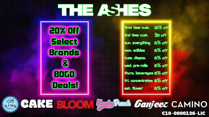 THE ASHES 20% OFF SELECT BRANDS AND BOGO DEALS!