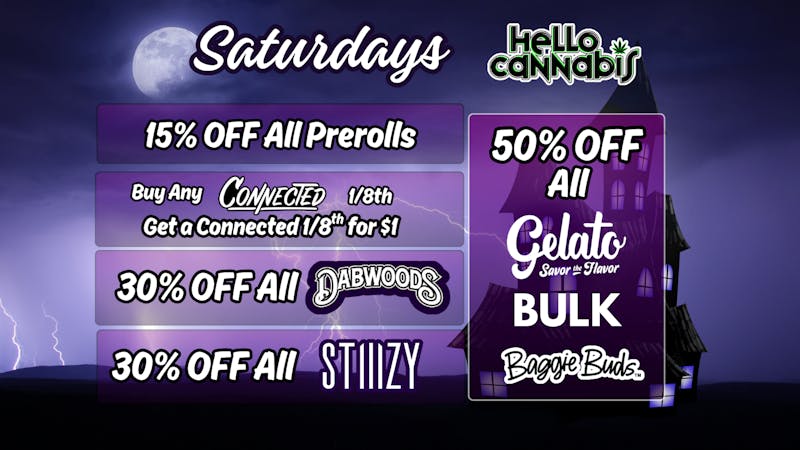 Hello Cannabis - Vista 15% OFF Prerolls; Connected BOGO; 30% OFF Dabwoods