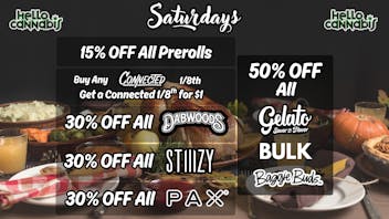 Hello Cannabis - Vista 15% OFF Prerolls; Connected BOGO; 30% OFF Dabwoods