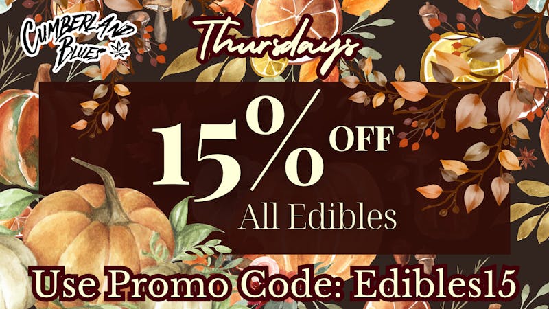Cumberland Blues Delivery - Menifee 15% OFF ALL EDIBLES