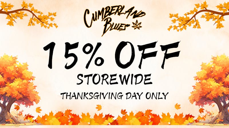 Cumberland Blues Delivery - Moreno Valley 15% OFF Storewide - Thanksgiving Day Only!