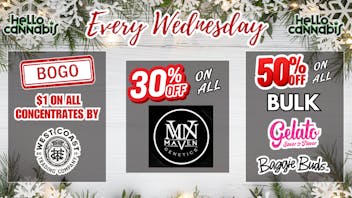 Hello Cannabis - Vista 30% OFF Maven & BOGO WCTC; 50% OFF Gelato...
