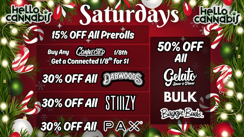 Hello Cannabis - Vista 15% OFF Prerolls; Connected BOGO; 30% OFF Dabwoods