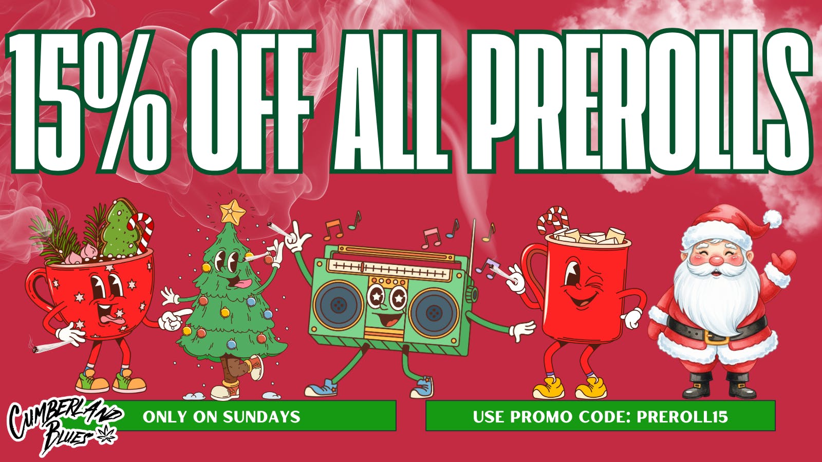 Cumberland Blues Delivery - Temecula 15% OFF ALL PREROLLS