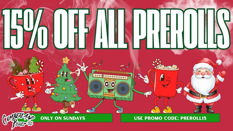 Cumberland Blues Delivery -Lake Elsinore 15% OFF ALL PREROLLS