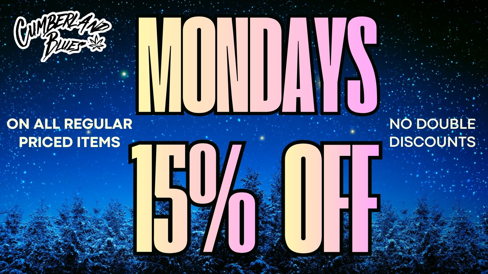 Cumberland Blues Delivery - Hemet 15% OFF Storewide