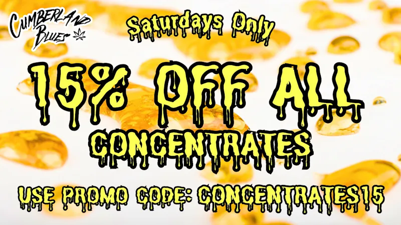 Cumberland Blues Delivery - Moreno Valley 15% OFF All Concentrates