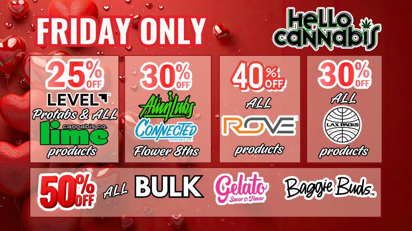 Hello Cannabis - Vista 40% OFF Rove, 30% OFF Alien Labs/Connected & more