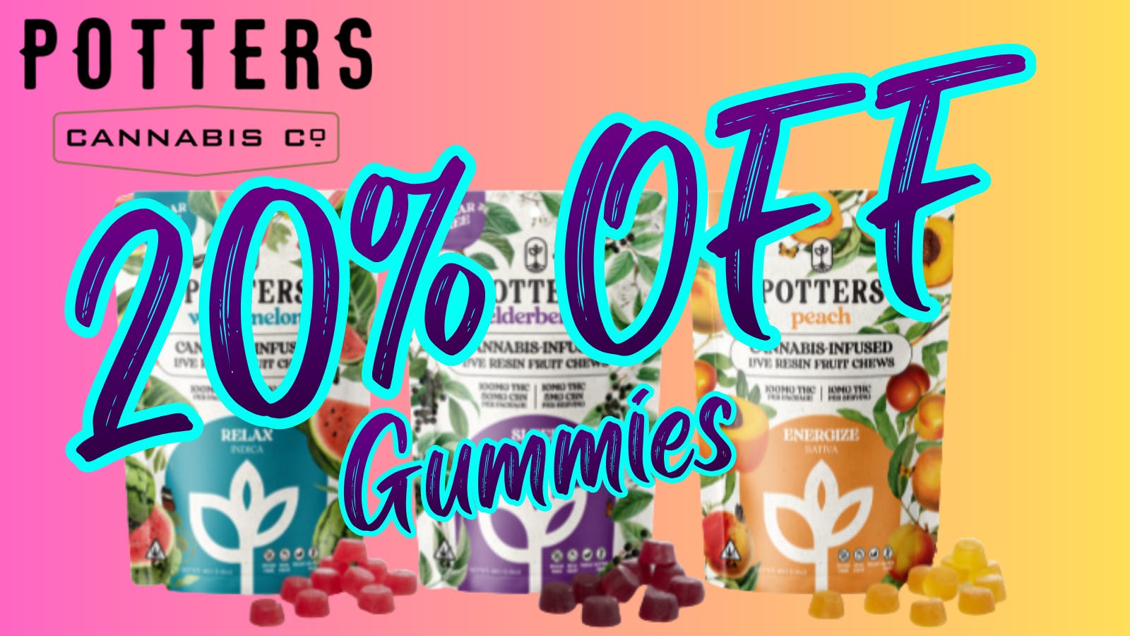 Hello Cannabis - Vista 20% OFF All Potters Gummies