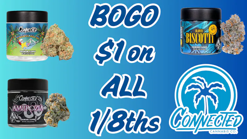 Hello Cannabis - Vista BOGO $1 All Connected 8ths