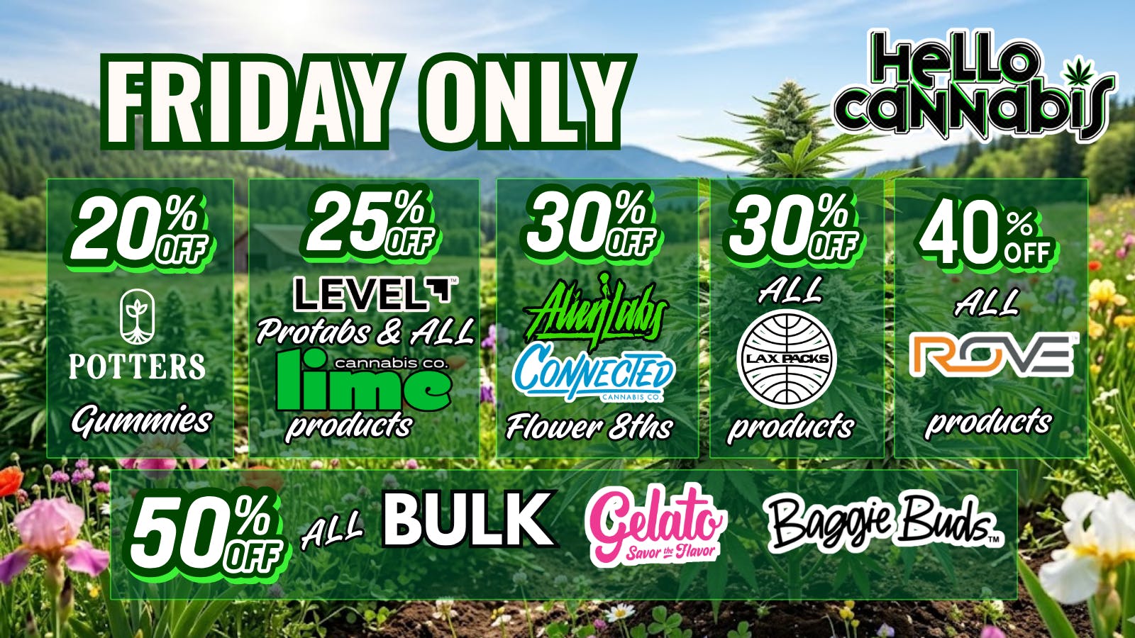 Hello Cannabis - Vista 40% OFF Rove, 30% OFF Alien Labs/Connected & more