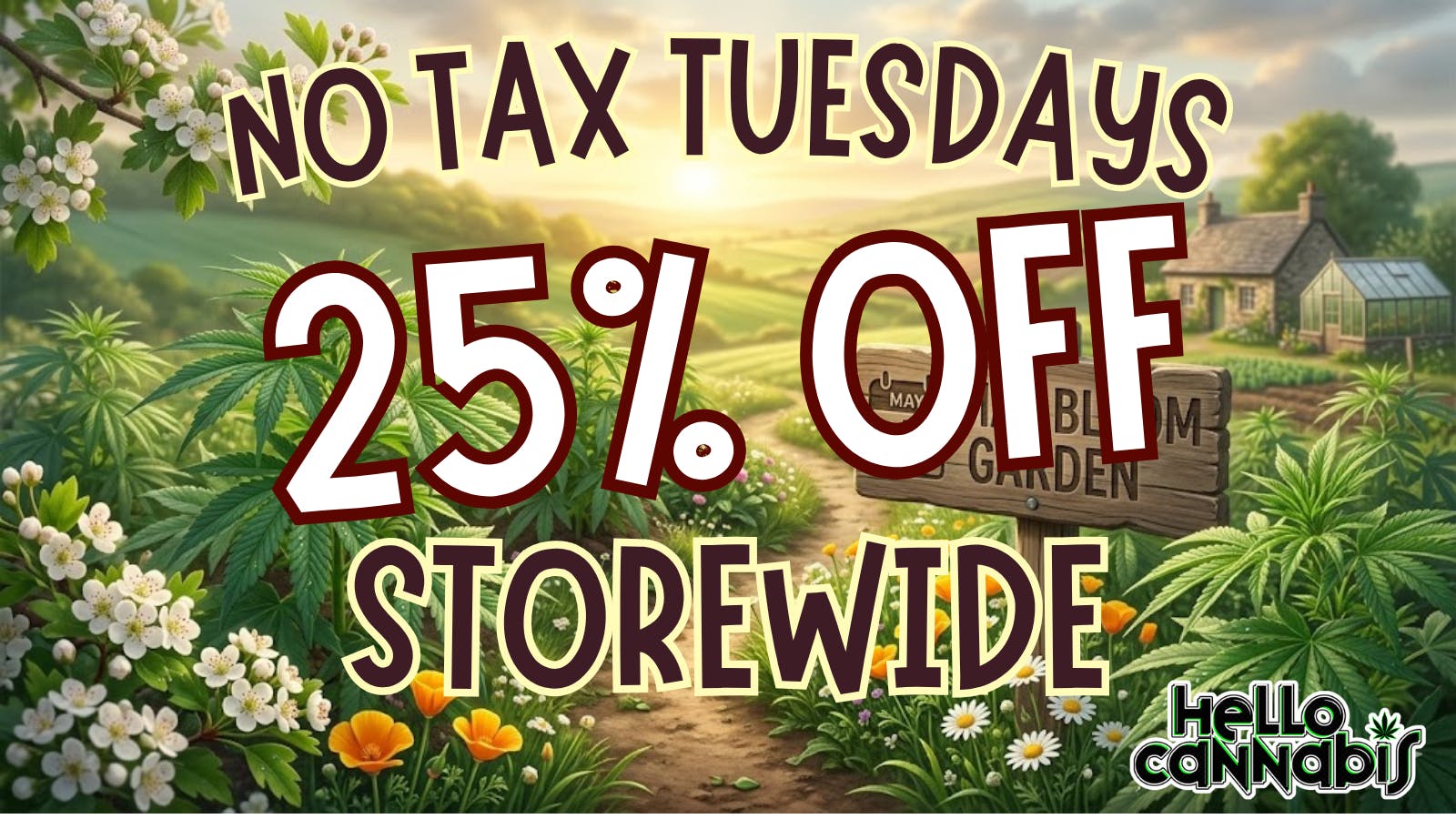 Hello Cannabis - Vista 25% OFF STOREWIDE
